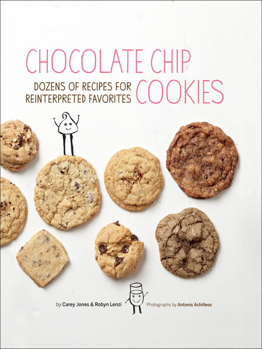 Title details for Chocolate Chip Cookies by Carey Jones - Available